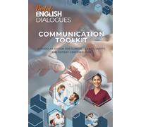 Dental English Dialogues - Communication Toolkit