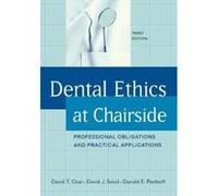 Dental Ethics at Chairside: Professional Obligations and Practical Applications, Third Edition - [Version Originale] Inconnu (Auteur)