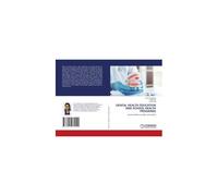 Dental Health Education And School Health Programs