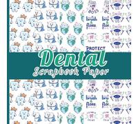 Dental Scrapbook Paper: Double-Sided Dentist Craft Papers for Wrapping, Card Making & More