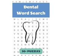 Dental Word Search Puzzle Book: 50+ Word Find Puzzles with Easy-to-Read Print about Teeth, Dentistry, Oral Health and More | 6×9 inches, 110 pages … Gift for Vacations, Holidays and Free Times