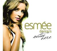 Denters, Esmee - Outta Here