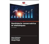 Dentisterie conservatrice et statistiques: Un manuel