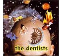Dentists - Behind Door I Keep The Universe