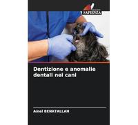 Dentizione e anomalie dentali nei cani