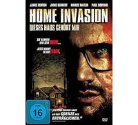 Denton,James - Home Invasion: Dieses Haus Gehört Mir [Import]