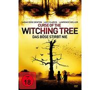Denton,Sarah Rose - Curse of the Witching Tree-das Böse Stirbt Nie (
