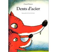 Dents d'acier