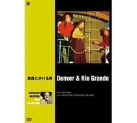 Denver and Rio Grande [1952] [Import allemand]