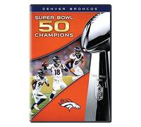 Denver Broncos: Super Bowl 50 Champions