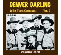 Denver Darling - ...and His Texas Cowboy Hands