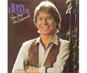 Denver, John - Some Days are Diamonds