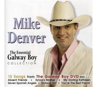 Mike Denver - Essential Galway Boy Collection [Import]