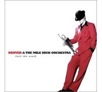 Denver & Mile High Orchestra - Act The Scat