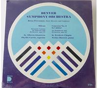 Denver Symphony Orchestra: Ginastera: Milena and Chopin: Concerto No. 2 in f minor