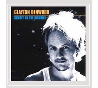 Denwood, Clayton - Sunset on The Highway
