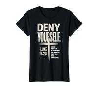 Deny Yourself Luke9:23 Chrétien Disciple T-Shirt Graphique avec Valeur, Femme, Noir, S