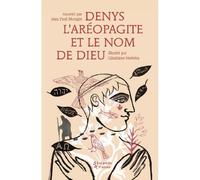 Denys l'Aréopagite et le nom de Dieu - Jean-Paul Mongin - Les Petits Platons - broché - Document jeunesse
