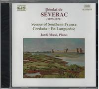 Déodat de Séverac, Oeuvres pour piano : Cerdaña - En Languedoc