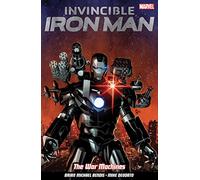 Deodato Jr., Mike - Invincible Iron Man Volume 2: The War Machines