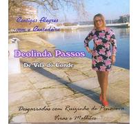 Deolinda Passos - Deolinda Passos - Cantigas Alegres Com A Cantadeira Deolinda Passos [CD] 2019