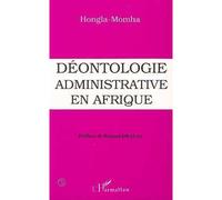 Déontologie administrative en Afrique Collectif (Auteur)