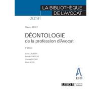 DEONTOLOGIE DE LA PROFESSION D'AVOCAT - 2EME EDITION