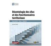 Déontologie Des Élus Et Des Fonctionnaires Territoriaux