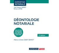 Déontologie notariale À jour du Code de déontologie notariale et du règlement professionnel de janvier 2024 - Jean-François Sagaut - Defrenois Eds - broché - Etude