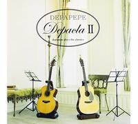 Depapepe - Depacla 2-Depapepe Plays The Classics [Import]