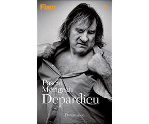 Depardieu - Pascal Mérigeau - Flammarion - broché - Biographie