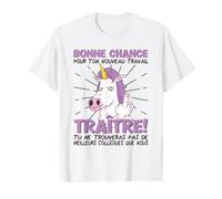Depart Collegue de Travail, Nouvel Emploi | Traître, Licorne T-Shirt Graphique avec Valeur