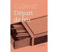 Départ de feu - Daphné Tamage - 49 Pages - relié - Nouvelles