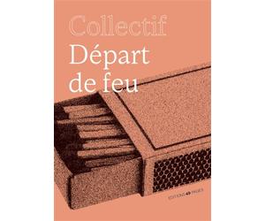 Départ de feu - Daphné Tamage - 49 Pages - relié - Nouvelles