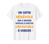 Départ Humour bénévole Homme metier Original Super bénévole T-Shirt