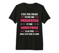 Départ Métier directrice Humour Fille Princesse directrice T-Shirt Haut de Gamme