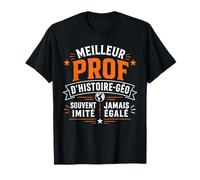 Départ Professeur D'histoire géo Meilleur Prof D'histoire T-Shirt