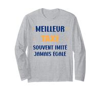 Départ Taxi Homme métier Humour Meilleur Taxi Manche Longue