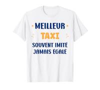 Départ Taxi Homme métier Humour Meilleur Taxi T-Shirt