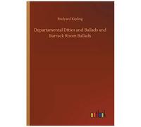 Departamental Dtties And Ballads And Barrack Room Ballads