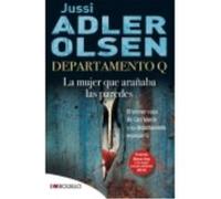 Departamento Q. La Mujer Que Arañaba Las Paredes - ADLER OLSEN J Adler Olsen J (Auteur)