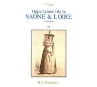 Département De La Saône & Loire - Volume 3, Statistique