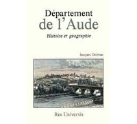 Département de l'Aude - histoire et géographie