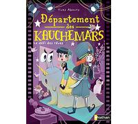 Département des Kauchemars - Le défi des rêves - Tome 2 - roman poche - Dès 8 ans (2)