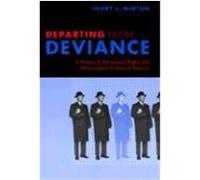 Departing from Deviance Henry L. Minton (Auteur)