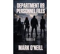 Department 89 Personnel Files Books 5-8: Four Ruthless Origin Thrillers of Power, Corruption, and Revenge