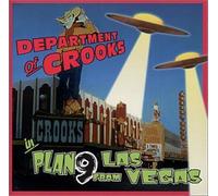 Department of Crooks - Plan 9 from Las Vegas