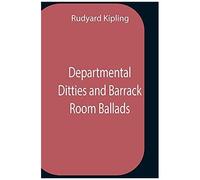 Departmental Ditties And Barrack Room Ballads