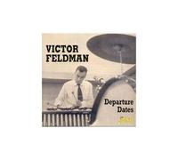 Victor Feldman – Departure Dates