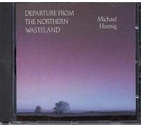 Departure From The Northern Wasteland Hoenig,Michael